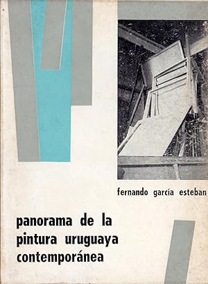 PANORAMA DE LA PINTURA URUGUAYA CONTEMPORANEA