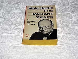 Bild des Verkufers fr Winston Churchill: The Valiant Years zum Verkauf von Annandale Books