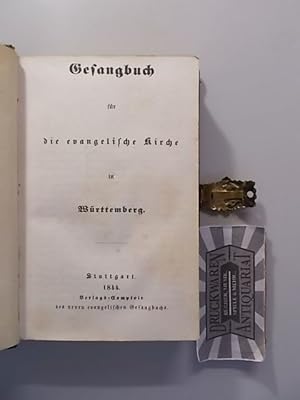 Gesangbuch für die evangelische Kirche in Württemberg.