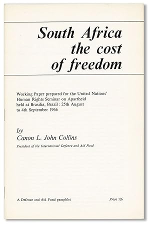 South Africa the cost of freedom. Working Paper prepared for the United Nations' Human Rights Sem...