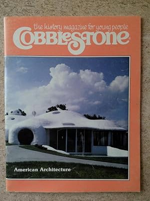 Image du vendeur pour Cobblestone August 1988: The History Magazine for Young People mis en vente par P Peterson Bookseller