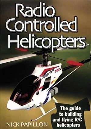 Bild des Verkufers fr Radio Controlled Helicopters (Paperback) zum Verkauf von Grand Eagle Retail