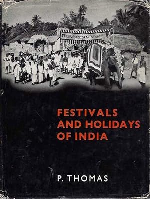 Seller image for FESTIVALS AND HOLIDAYS OF INDIA for sale by By The Way Books