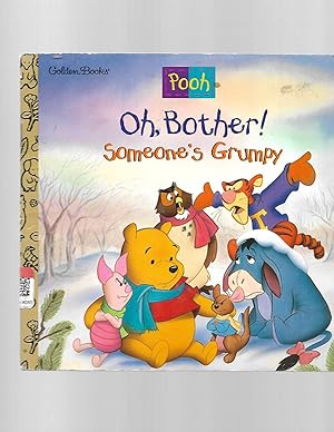 Seller image for Oh Bother! Someone's Grumpy! for sale by TuosistBook