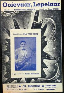 Seller image for Ooievaar, lepelaar. Gespeeld door Piet van Dijk en zijn orkest van Radio Hilversum for sale by Paul van Kuik Antiquarian Music