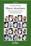 Seller image for Hacer elecciones for sale by AG Library