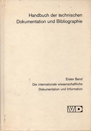 Bild des Verkufers fr Die Interantionale wissenschaftliche Dokumentation und Information zum Verkauf von Clivia Mueller