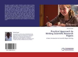 Seller image for Practical Approach to Writing Scientific Research Papers for sale by BuchWeltWeit Ludwig Meier e.K.