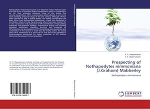 Seller image for Prospecting of Nothapodytes nimmoniana (J.Graham) Mabberley : Nothapodytes nimmoniana for sale by AHA-BUCH GmbH