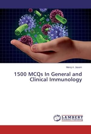 Seller image for 1500 MCQs In General and Clinical Immunology for sale by AHA-BUCH GmbH