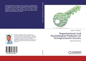 Seller image for Organisational and Psychological Predictors of Entrepreneurial Success : Pursuit of Success for sale by AHA-BUCH GmbH