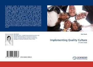 Bild des Verkufers fr Implementing Quality Culture : A Case Study zum Verkauf von AHA-BUCH GmbH