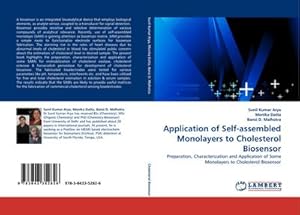 Seller image for Application of Self-assembled Monolayers to Cholesterol Biosensor : Preparation, Characterization and Application of Some Monolayers to Cholesterol Biosensor for sale by AHA-BUCH GmbH