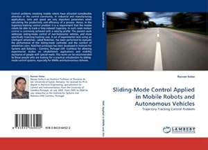 Bild des Verk�ufers f�r Sliding-Mode Control Applied in Mobile Robots and Autonomous Vehicles : Trajectory-Tracking Control Problem zum Verkauf von AHA-BUCH GmbH