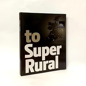 SubUrban to SuperRural