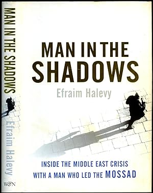 Seller image for Man in the Shadows | Inside the Middle East Crisis with a Man Who Led the Mossad for sale by Little Stour Books PBFA Member