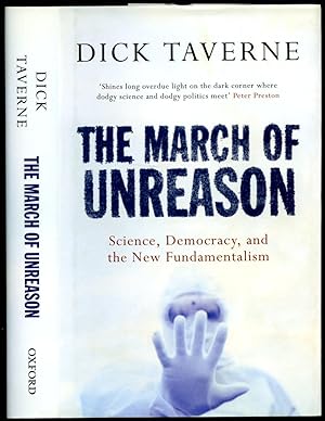 Seller image for The March of Unreason | Science, Democracy, and the New Fundamentalism for sale by Little Stour Books PBFA Member