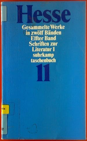 Bild des Verkufers fr Hermann Hesse. Gesammelte Werke in zwlf Bnden. Elfter Band. Schriften zur Literatur 1. zum Verkauf von biblion2