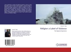 Seller image for Religion a Label of Violence : The Nigerian Experience for sale by AHA-BUCH GmbH