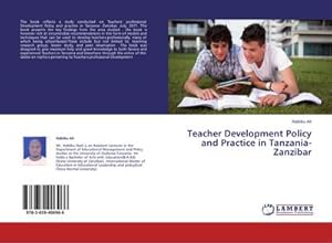 Seller image for Teacher Development Policy and Practice in Tanzania-Zanzibar for sale by AHA-BUCH GmbH