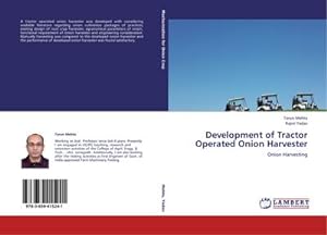 Bild des Verkufers fr Development of Tractor Operated Onion Harvester : Onion Harvesting zum Verkauf von AHA-BUCH GmbH