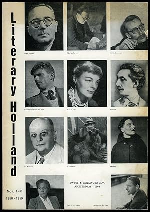 Literary Holland. Nos. 1-8, 1956-1959. Literary Holland. Quarterly Bulletin of the Foundation for...