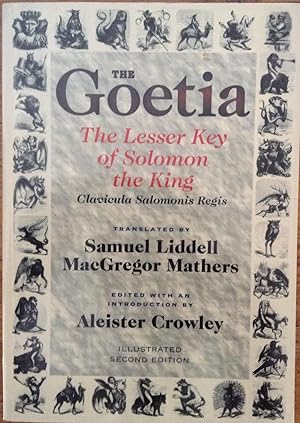Bild des Verkufers fr The Goetia The Lesser Key of Solomon the King, Lemegeton Book 1, Clavicula Salomonis Regis zum Verkauf von Juniper Books