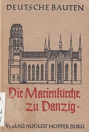 Die Marienkirche zu Danzig