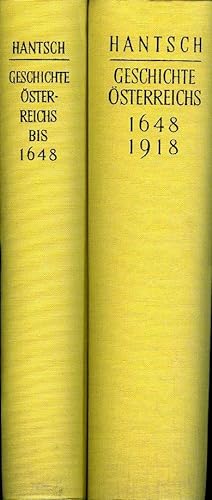Die geschichte Österreichs. Band I: Bis 1648. Band II: 1648-1918. (2 Bände=Komplett)