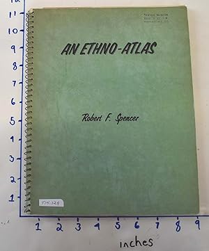 An Ethno-Atlas (A Student's Manual of Tribal, Linguistic, and Racial Groupings)