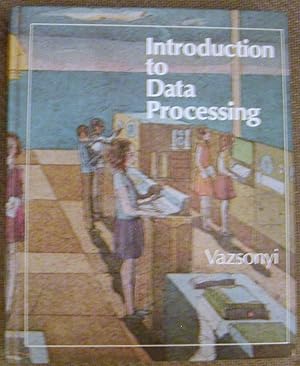 Imagen del vendedor de Introduction to Data Processing a la venta por Hastings of Coral Springs