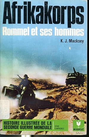 Seller image for Afrikakorps Rommel et ses hommes - GM3 - Histoire illustre de la Seconde Guerre Mondiale for sale by Librairie Le Nord