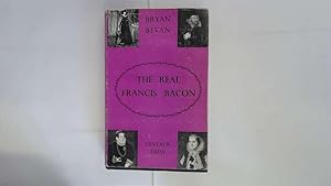 Bild des Verkufers fr The real Francis Bacon: A biography zum Verkauf von Goldstone Rare Books