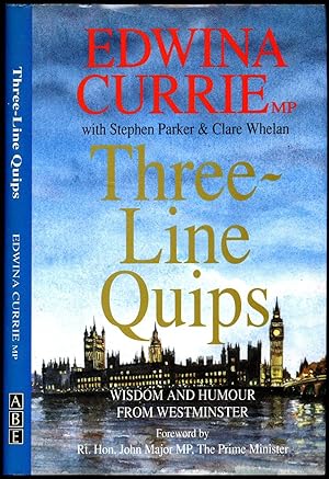Imagen del vendedor de Three-Line Quips | Wisdom and Humour From Westminster a la venta por Little Stour Books PBFA Member