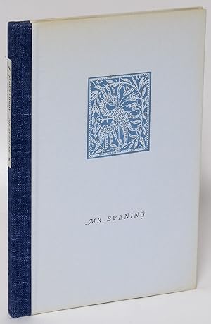 Mr. Evening: A Story & Nine Poems