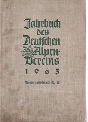 Jahrbuch des Deutschen Alpenvereins 1965. ( Alpenvereinszeitschrift Band 90).