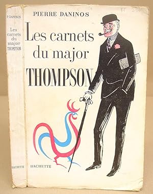 Les Carnets Du Major W Marmaduke Thompson - Découverte De La France Et Des Français