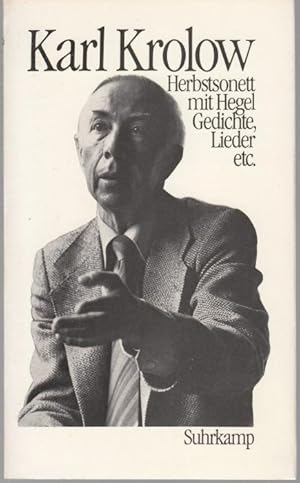 Seller image for Herbstsonett mit Hegel. Gedichte, Lieder etc. for sale by Graphem. Kunst- und Buchantiquariat