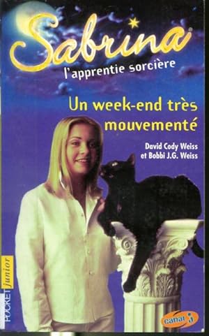 Immagine del venditore per Un week-end trs mouvement - Sabrina l'apprentie-sorcire #J 686 venduto da Librairie Le Nord