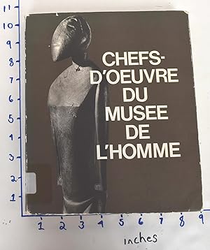 Chefs-d'Oeuvre du Musee de l'Homme