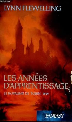 Image du vendeur pour LE ROYAUME DE TOBIN - TOME 2 EN 1 VOLUME : LES ANNEES D'APPRENTISSAGE mis en vente par Le-Livre