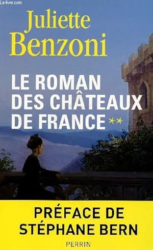 Image du vendeur pour LE ROMAN DES CHATEAUX DE FRANCE mis en vente par Le-Livre