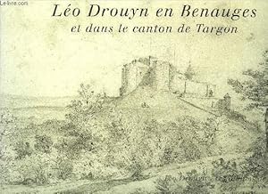 Seller image for LEO DROUYN EN BENAUGES ET DANS LE CANTON DE TARGON - COLLECTION LEO DROUYN LES ALBUMS DE DESSINS VOLUME 14 for sale by Le-Livre