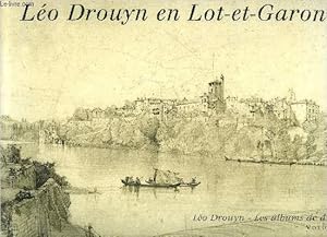 Seller image for LEO DROUYN EN LOT ET GARONNE - COLLECTION LEO DROUYN LES ALBUMS DE DESSINS VOLUME 19 for sale by Le-Livre