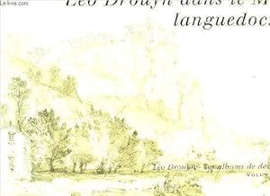 Seller image for LEO DROUYN DANS LE MIDI LANGUEDOCIEN - COLLECTION LEO DROUYN LES ALBUMS DE DESSINS - VOLUME 21. for sale by Le-Livre