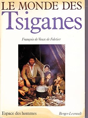 Le monde des Tsiganes.