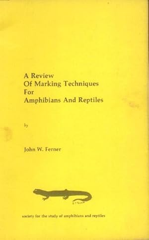 Imagen del vendedor de A Review of Marking Techniques for Amphibians and Reptiles a la venta por Paperback Recycler