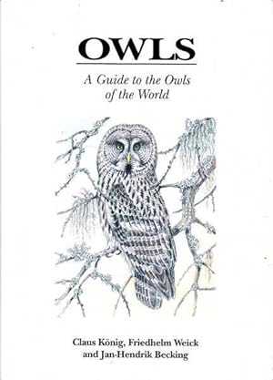 Immagine del venditore per Owls: A Guide to the Owls of the World venduto da Goulds Book Arcade, Sydney