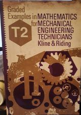 Mathematics for Mechanical Engineering Technicians Book T2