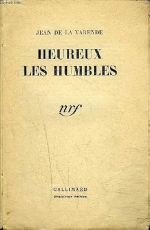 Image du vendeur pour HEUREUX LES HUMBLES mis en vente par Le-Livre